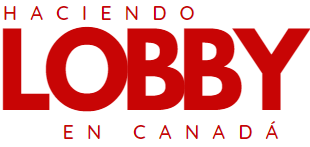 Haciendo Lobby en Canadá